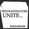 Procrastinator.jpg image by IQuothNevermore